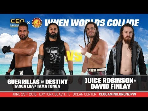 CEO 2018: CEO x NJPW  GUERRILLAS OF DESTINY vs JUICE ROBINSON & DAVID FINLAY