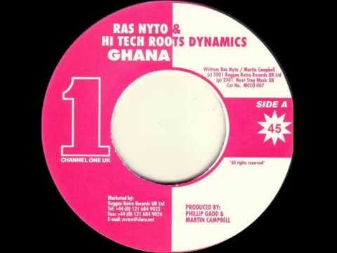 Ras Nyto & Hi Tech Roots Dynamics - Ghana [Channel One (UK) 2001]