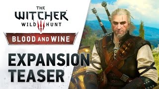 The Witcher 3: Wild Hunt - Blood and Wine