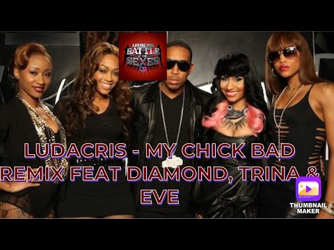 LUDACRIS - MY CHICK BAD REMIX FEAT DIAMOND, TRINA & EVE (REACTION)