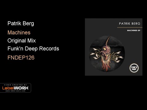 Patrik Berg - Machines (Original Mix)