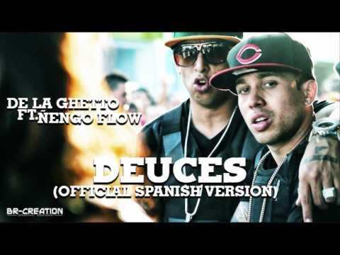De la ghetto ft ñengo flow Deuces con letra