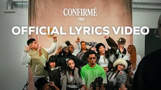 Confirmé Lyrics English Translation