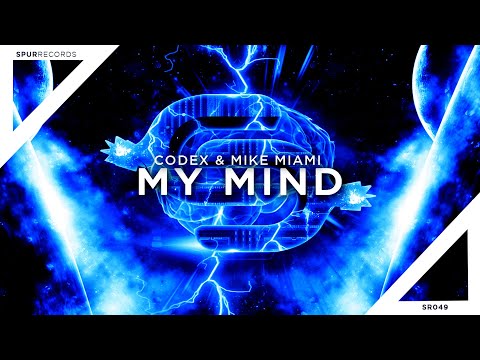CODEX X Mike Miami - My Mind