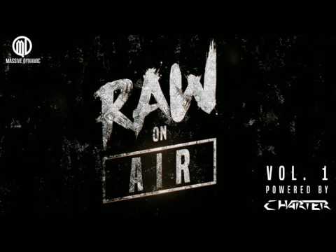 RAW ON AIR Vol. 1 - your Rawstyle Radio [pres. by Massive-Dynamic]