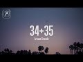 34+35 - Ariana Grande (Lyrics) 34+35 - Ariana Grande (Lyrics)