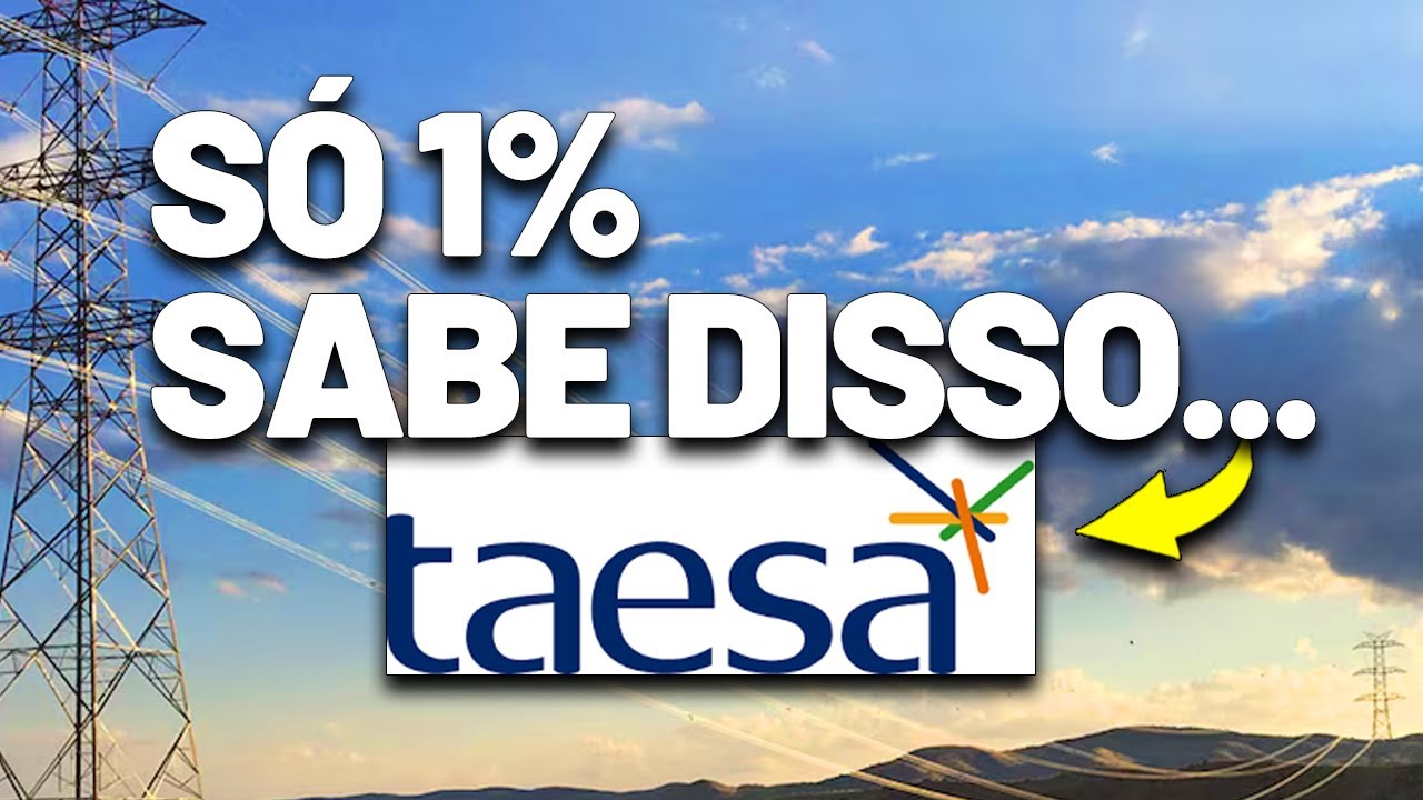 🚨NÃO invista na TAESA antes de saber esses pontos. TAEE11 vale a pena investir? Dividendos e mais