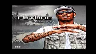 Future - E - Nayvadius Dj Crowd DJ Mike Chedda Mixtape