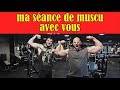 Ma séance de musculation avec vous ! BRAS avec Duncan !