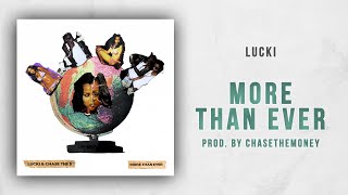 Lucki - More Than Ever