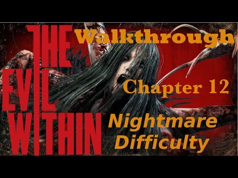 The Evil Within Walkthrough Nightmare Difficulty With Commentary Chapter 12 - The Ride (HERESY BOSS)
