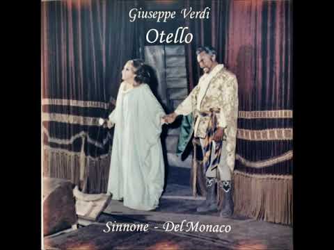 OTELLO di Giuseppe Verdi: Ileana Sinnone e Mario del Monaco (parte 7 sel.) - REGISTRAZIONE STORICA