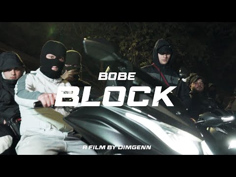 Bobe - Block (Official Music Video)