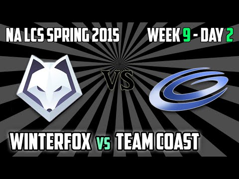 1. Winterfox vs Coast - Highlights - NA LCS Spring 2015 W9D2
