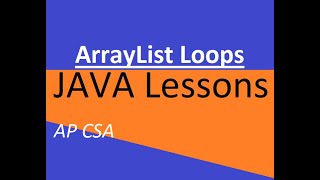 AP CSA Unit 7 ArrayList Loops