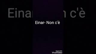 Einar- Non c&#39;è