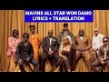 MAVINS ALL STAR WON DA MO LYRICS + TRANSLATION