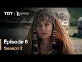 Resurrection Ertugrul - Season 2 Episode 6 (English Subtitles)