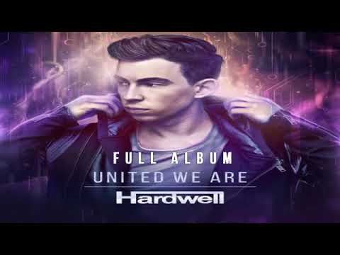Hardwell - United We Are [FULL ALBUM 2015]
