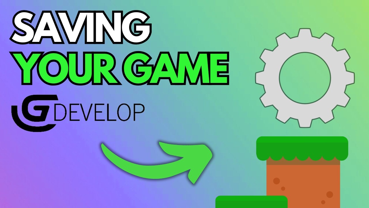 Saving Your Game in GDevelop!! - 2026 Updated