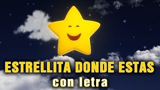 ESTRELLITA DONDE ESTAS  con letra en español CANCIONES INFANTILES