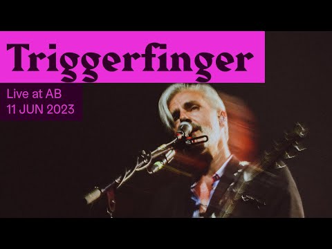 Triggerfinger Live at AB - Ancienne Belgique