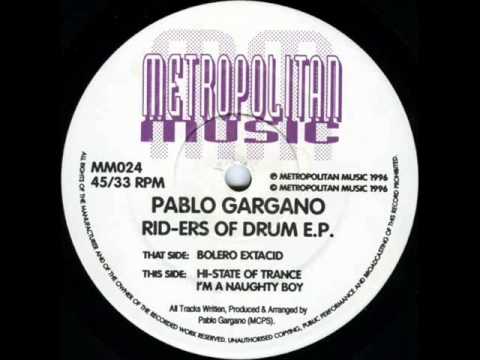 Pablo Gargano - Hi-State of Trance - 1996
