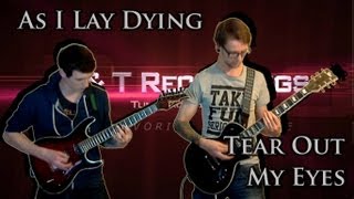 As I Lay Dying - Tear Out My Eyes (Dual Guitar Cover)
