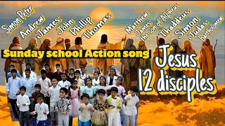 There were Twelve Disciples || Action song @KidsBibleMeet 