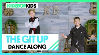 KIDZ BOP Kids - The Git Up (Dance Along) [KIDZ BOP 40]