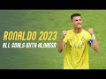 Cristiano Ronaldo 2023 All Goals with AlNassr جميع أهداف كريستيانو رونالدو مع النصر لع
