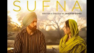 Ammy Virk Sufna Full Movie Watch and Download in Hd Resolution