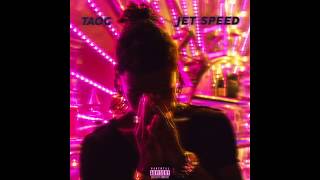 TAOG - Jet Speed