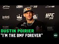 Dustin Poirier I M The Baddest Motherf R Forever UFC 318