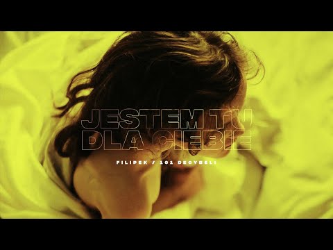 Filipek/101 Decybeli - Jestem tu dla Ciebie