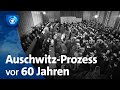 Aufarbeitung Des Holocaust 60 Jahre Auschwitz Prozess