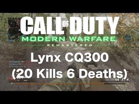 COD MWR - Lynx CQ300 (20 Kills 6 Deaths)