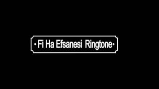 New Ringtone Fi Ha Efsanesi 2017  - Duration: 0:31