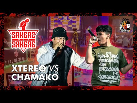 XTEREO VS CHAMAKO (OCTAVOS)💥🔥🇵🇪 (SANGRExSANGRE) 1er edición