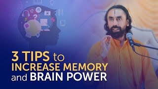 3 TIPS to Increase Memory and Brain Power - MUST Watch for Students and Youth | Swami Mukundananda