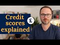 Credit scores and credit reports explained (UK)