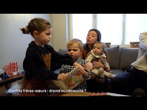 Conflits frères-soeurs : drame ou nécessité ? (1/4)