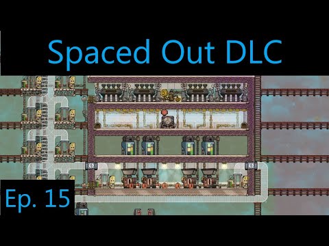 Spaced Out Expansion Episode 15 - Renewable Metal Refining  (Oxygen Not Included)