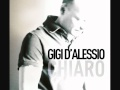Gigi D'Alessio - Cronaca D'Amore - (CHIARO ...