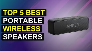Top 5 Best Portable Wireless Speakers | Top Rated Portable Wireless Speakers