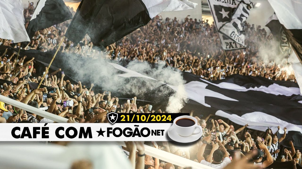 LIVE CAFÉ COM FOGÃONET | Semana de Copa; volta ao Niltão; notícias do Botafogo