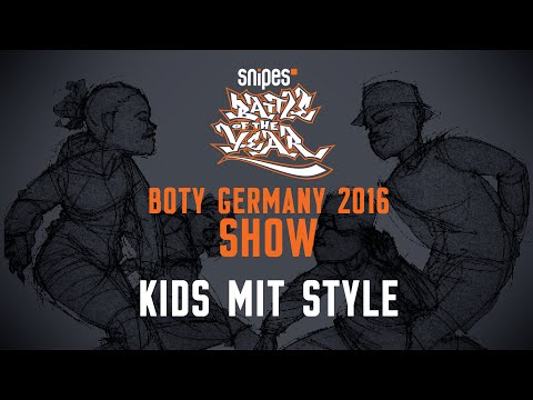 BOTY GERMANY 2016 - SHOW - KIDS MIT STYLE [BOTYTV]