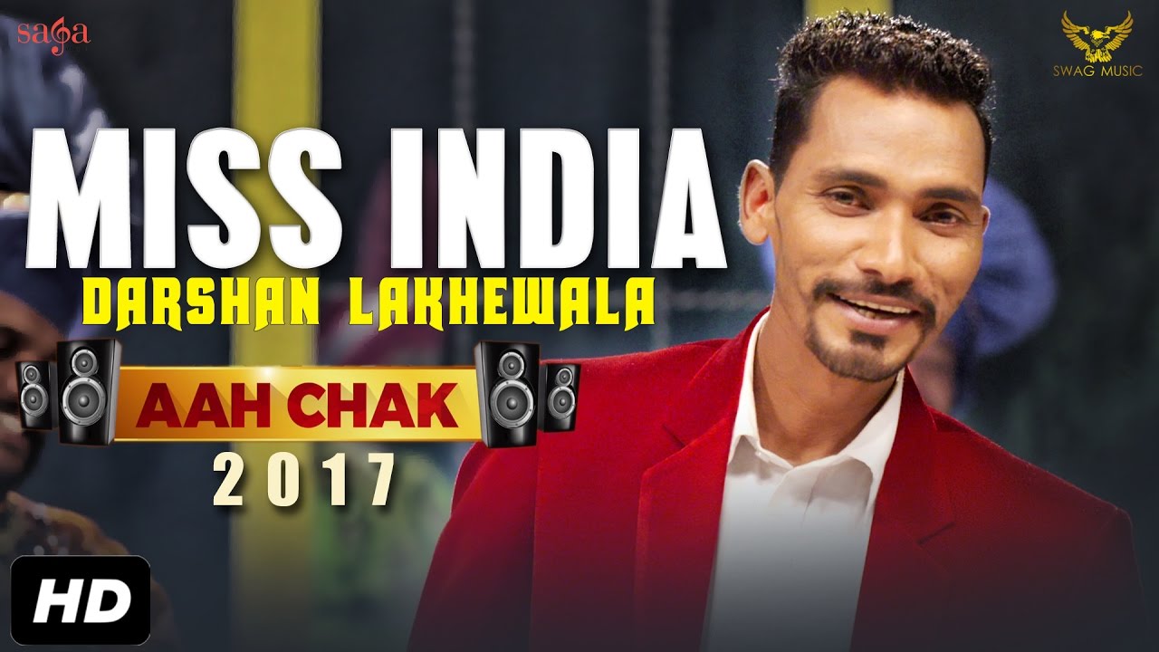 Miss India Lyrics  | Aah Chak | Resham Singh Anmol | Darshan Lakhewala | Prince Saggu