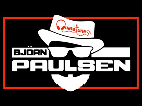 Björn Paulsen / @Quaratunes  Full Show
