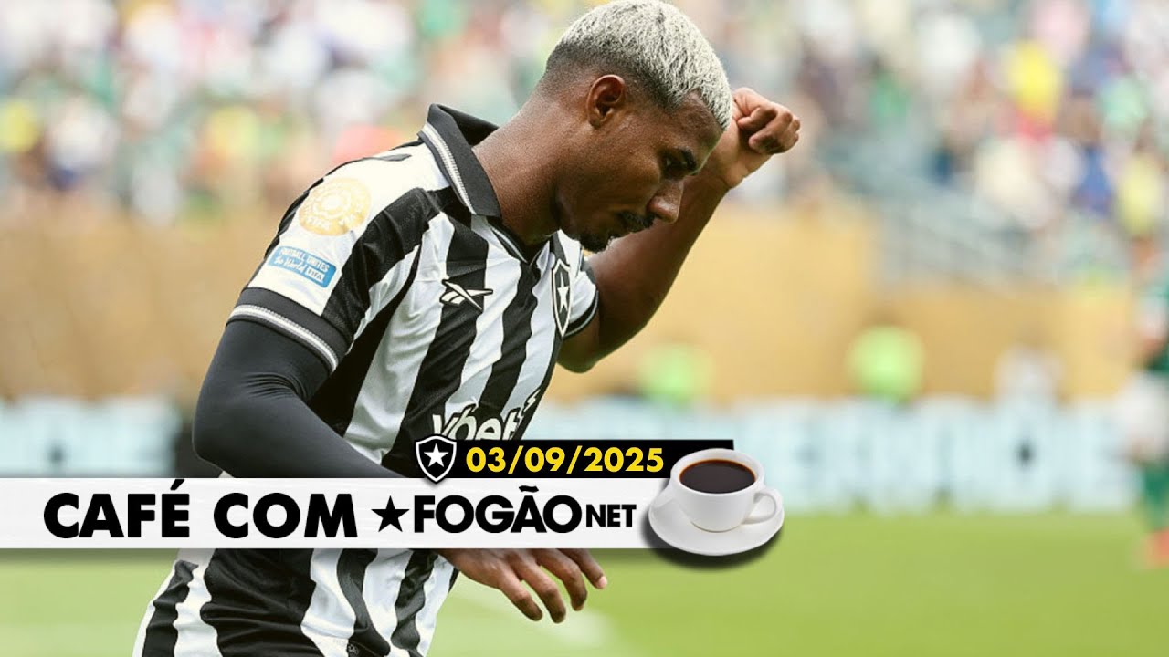 LIVE CAFÉ COM FOGÃONET | Cuiabano fica no Botafogo até o fim de 2025; janela de transferências fechada